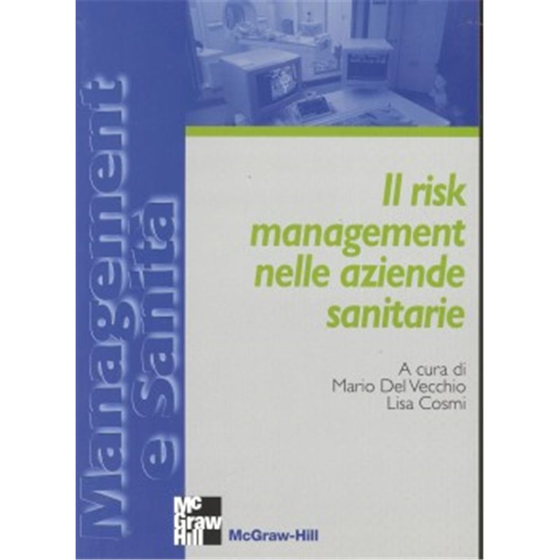 Il risk management nelle aziende sanitarie